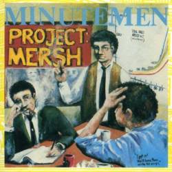 Minutemen : Project Mersh